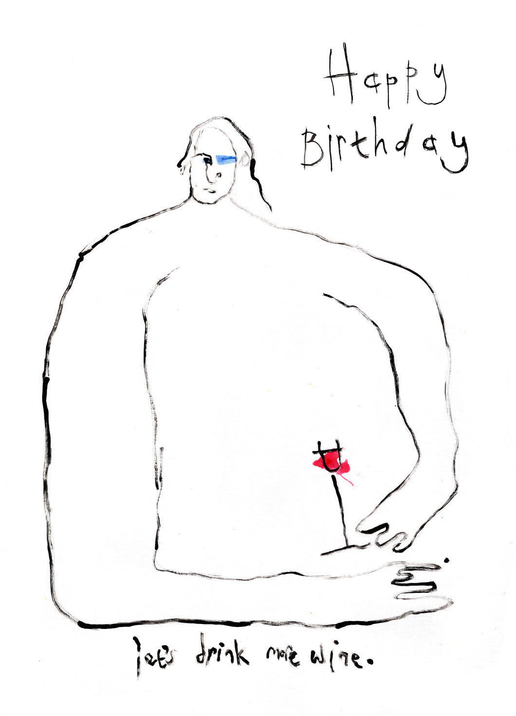 Birthday Card - Let's Drink More Wine
