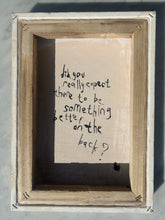 Load image into Gallery viewer, Maybe It&#39;s You on Canvas - Original
